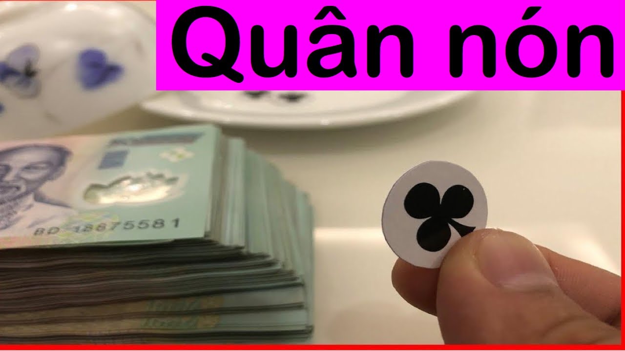 Quân Nón Xóc Đĩa Bí Mật Lật Mở - Từ Truyền Thống Đến Hậu Trường 2 quân nón xóc đĩa bịp mới nhất 2020 - vị nặng chẵn - vị nặng lẻ - YouTube