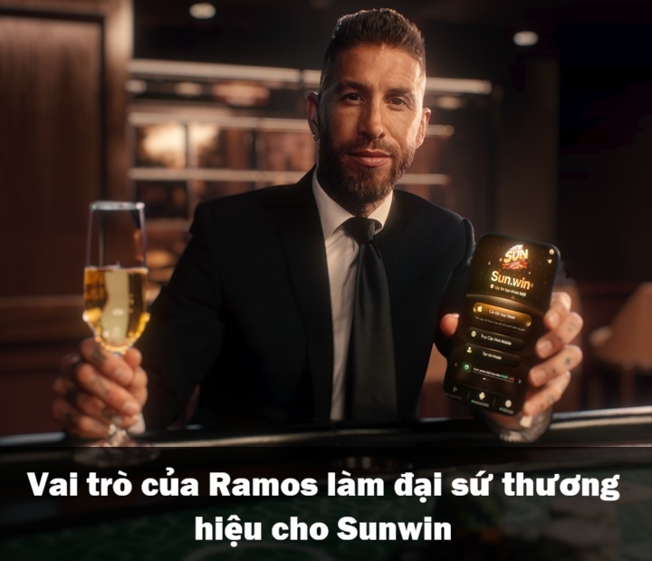 Vai trò của Ramos làm đại sứ thương hiệu cho Sunwin